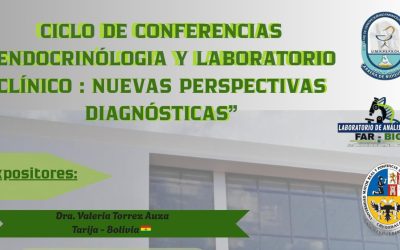 Ciclo de Conferencias “Endocrinología y Laboratorio Clínico: Nuevas Perspectivas Diagnósticas”