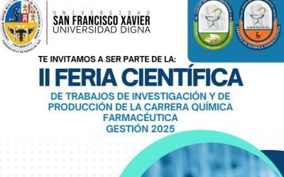 “II Feria Científica de la Carrera de Química Farmacéutica – Gestión 2025”