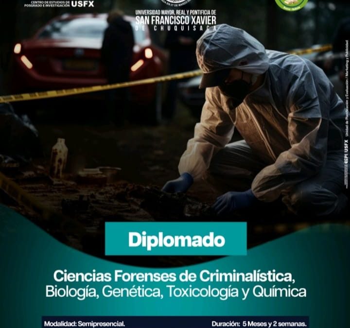 Diplomado Ciencias Forenses de Criminalística Biología, Genética, Toxicología y Química